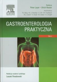Gastroenterologia praktyczna. Tom 2 - Opracowanie zbiorowe