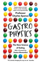 Gastrophysics Spence Charles