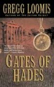 Gates of Hades Loomis Gregg