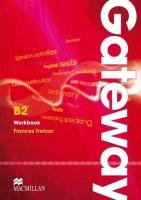 Gateway B2 Workbook - Treolar Frances, Spencer David