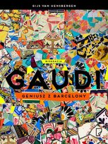 Gaudi. Biografia Van Hensbergen Gijs