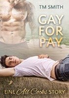 Gay for Pay - Smith Tm