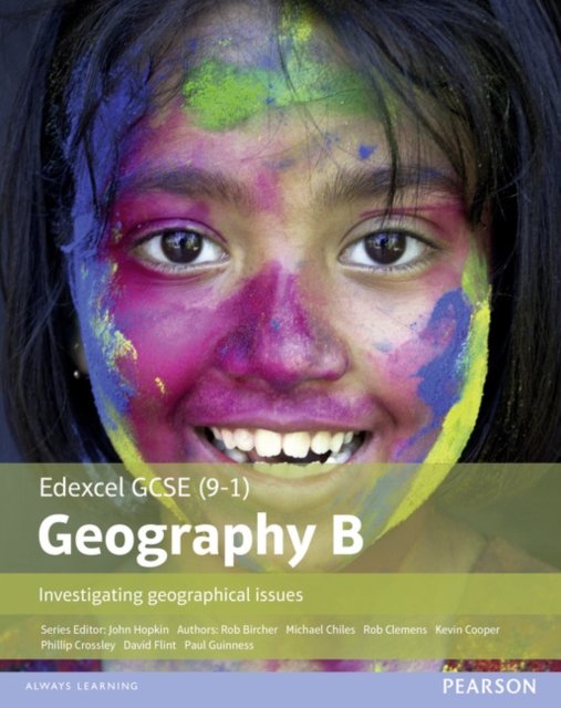 GCSE (9-1) Geography Specification B: Investigating Geographical Issues ...