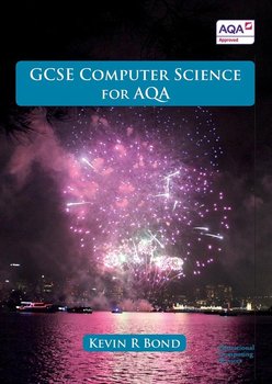 GCSE Computer Science for AQA - Bond Kevin R