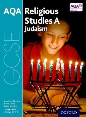 GCSE Religious Studies For AQA A. Judaism - Oxford University Press ...