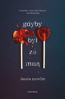 Gdyby był ze mną. Tom 1 Laura Nowlin