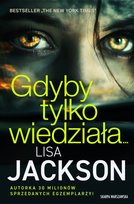 Gdyby tylko wiedziała… Jackson Lisa