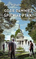 Gdzie dawniej śpiewał ptak Wilhelm Kate