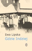 Gdzie Indziej Lipska Ewa