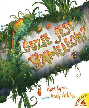 Gdzie jest kameleon? - Cyrus Kurt