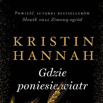 Gdzie poniesie wiatr - Hannah Kristin