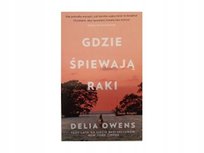 Gdzie śpiewają raki (wydanie pocketowe) W opisie