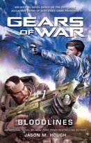 Gears of War. Bloodlines Hough Jason M.