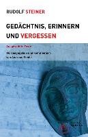 Gedächtnis, Erinnern Und Vergessen - Steiner Rudolf | Książka W Empik