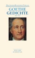 Gedichte 1800-1832 - Goethe Johann Wolfgang