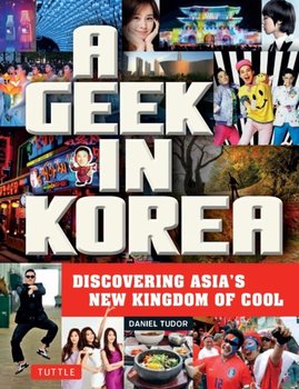 Geek in Korea [DRM] - ebook EPUB - Tudor Daniel