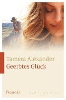 Geerbtes Glück - Alexander Tamera