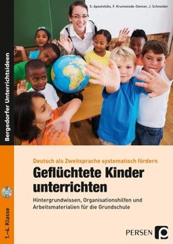 Geflüchtete Kinder unterrichten - Apostolidis S., Krumwiede-Steiner Franziska, Schneider J.