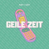 GEILE ZEIT LIZOT, Rubi