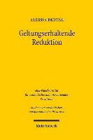 Geltungserhaltende Reduktion - Dedual Alessia