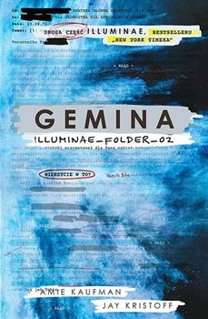 Gemina_Folder_2. Illuminae. Tom 2 - Kaufman Amie, Kristoff Jay