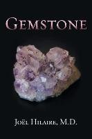 Gemstone - Hilaire Joel M. D. | Książka W Empik