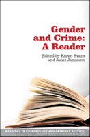 Gender and Crime: A Reader - Evans Karen