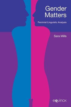 Gender Matters - Mills Sara