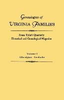 Genealogies Of Virginia Families From Tyler's Quarterly Historical And ...