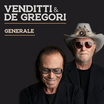 Generale - Antonello Venditti, Francesco De Gregori