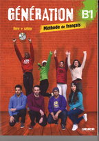 Generation B1. Livre + Cahier + CD + DVD Opracowanie zbiorowe