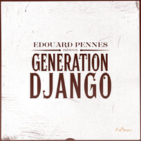 Génération Django Generation Django, Pennes Edouard