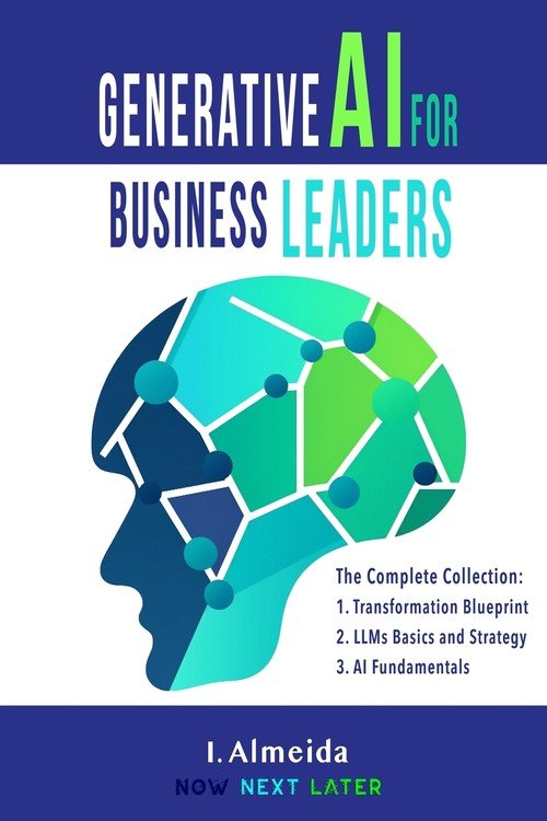 Generative AI For Business Leaders - W opisie | Książka w Empik