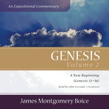 Genesis. An Expositional Commentary. Vol. 2 - Boice James Montgomery