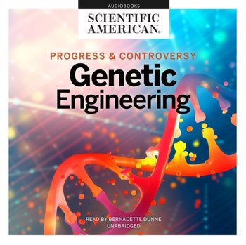 Genetic Engineering - American Scientific