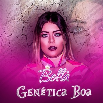 Genética boa - MC Bella