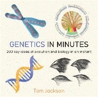 Genetics in Minutes - Jackson Tom
