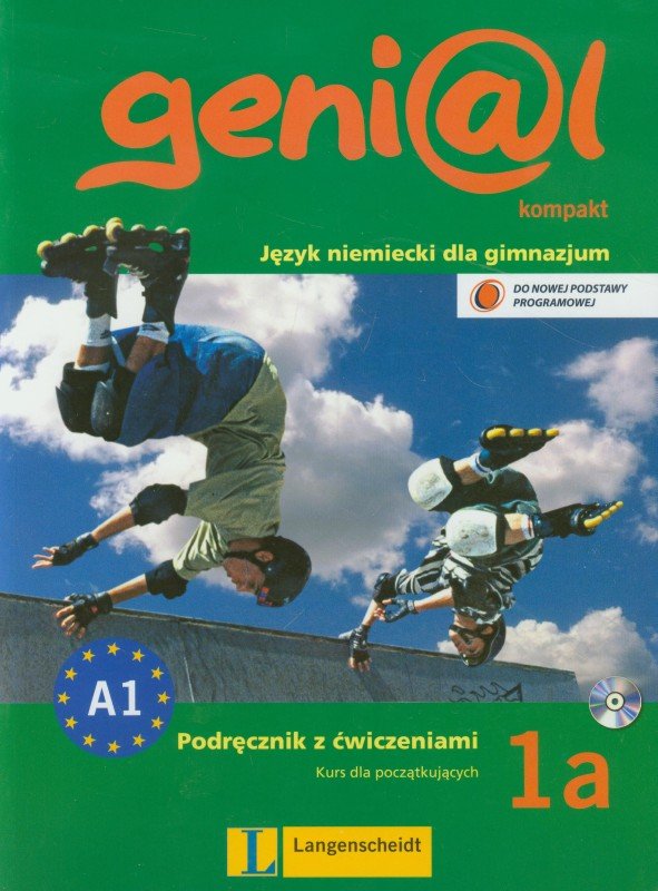 Genial 1A Kompakt. Język niemiecki. Podręcznik z ćwiczeniami. Kurs dla