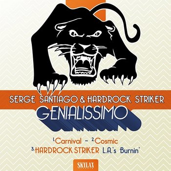 Genialissimo - Hardrock Striker, Serge Santiago