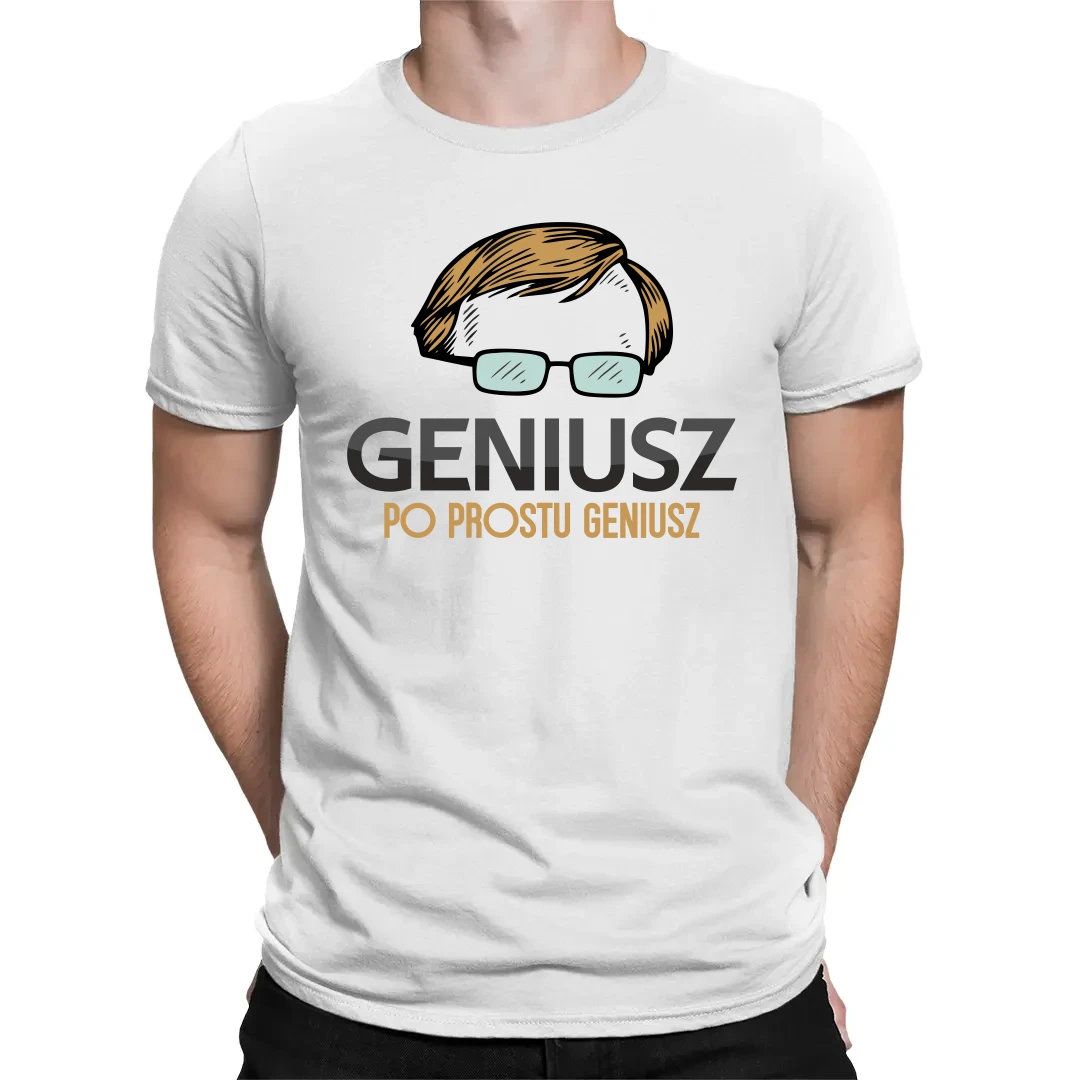 Geniusz, po prostu geniusz - męska koszulka na prezent dla fanów ...