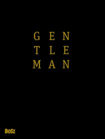 Gentleman. Podręcznik dla klas wyższych - Granville Adam