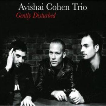 Gently Disturbed - Cohen Avishai
