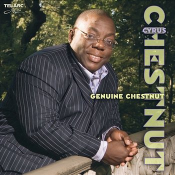 Genuine Chestnut - Cyrus Chestnut