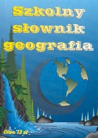 GEOG SZKOL SL FILARE - Opracowanie zbiorowe