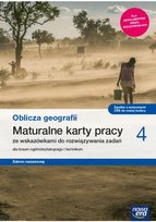 Geografia. Oblicza geografii. Maturalne karty pracy. Klasa 4. Liceum i technikum. Zakres rozszerzony