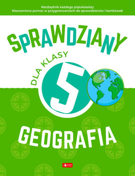 Geografia. Sprawdziany dla klasy 5 - Magdalena Rychwińska