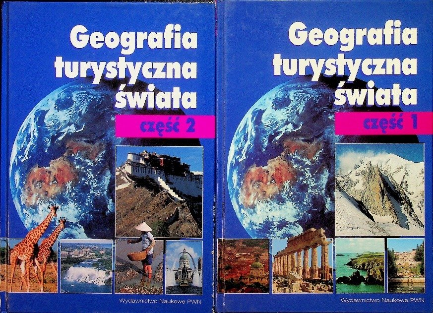 Geografia turystyczna świata Tom I i II - Opracowanie zbiorowe