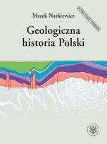 Geologiczna historia Polski Narkiewicz Marek