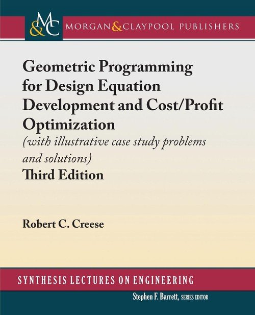 Geometric Programming for Design Equation Development and Cost/Profit ...