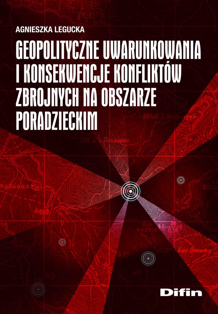 Geopolityczne uwarunkowania i konsekwencje konfliktów zbrojnych na obszarze poradzieckim - ebook epub